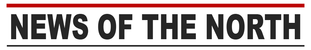 News of the North